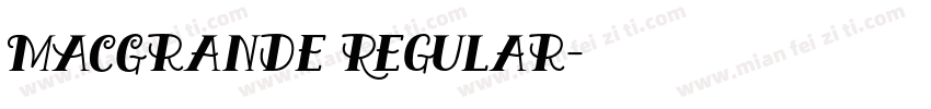 MACGrande Regular字体转换